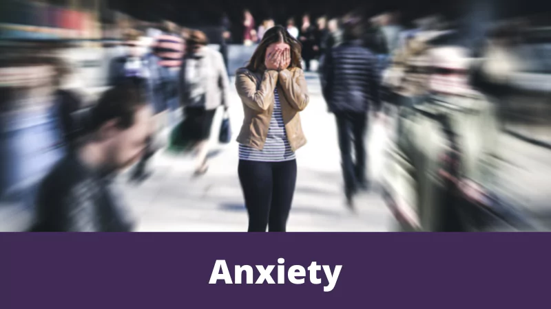 Anxiety