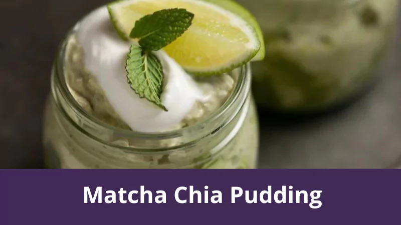 Matcha Chia Pudding